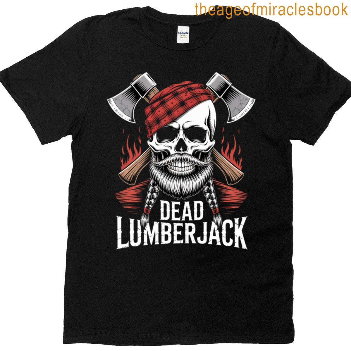 Dead Lumberjack Skull T-shirt