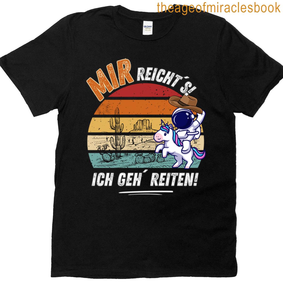 Ive Had Enough Im Going Riding Astronaut T-shirt
