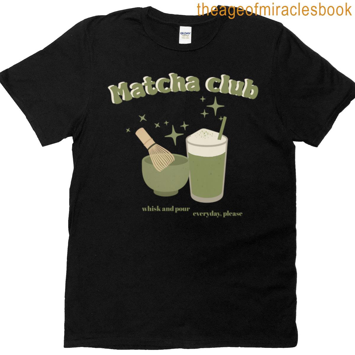 Matcha Club Matcha Addict T-shirt