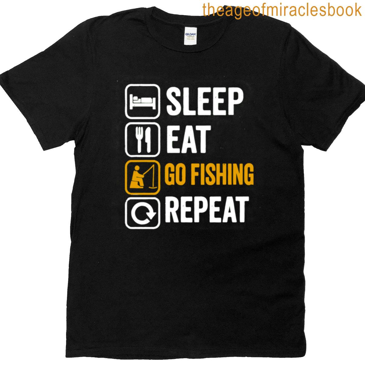 Sleep Eat Go Fishing Repeat T-shirt