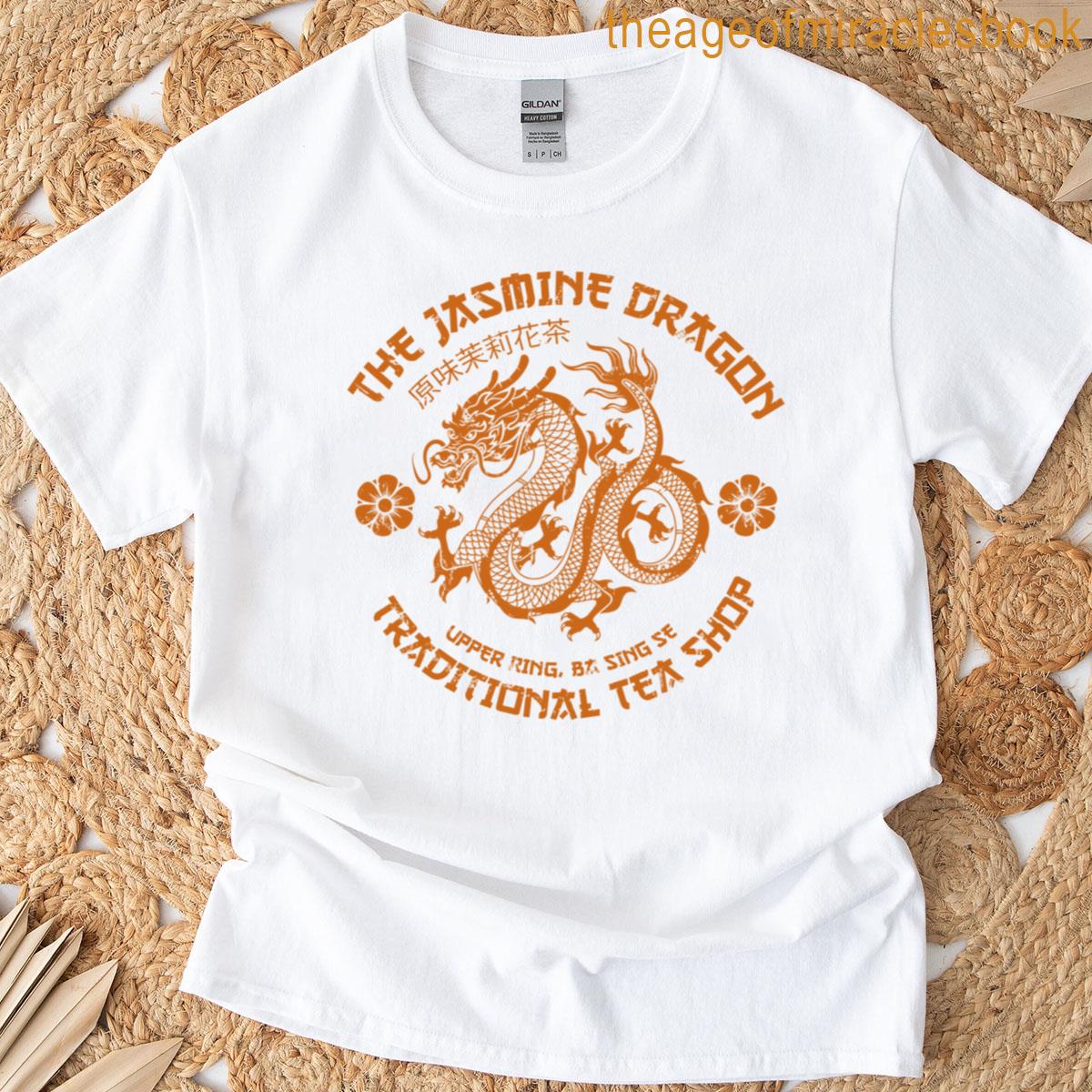 The Jasmine Dragon Tea Shop T-shirt