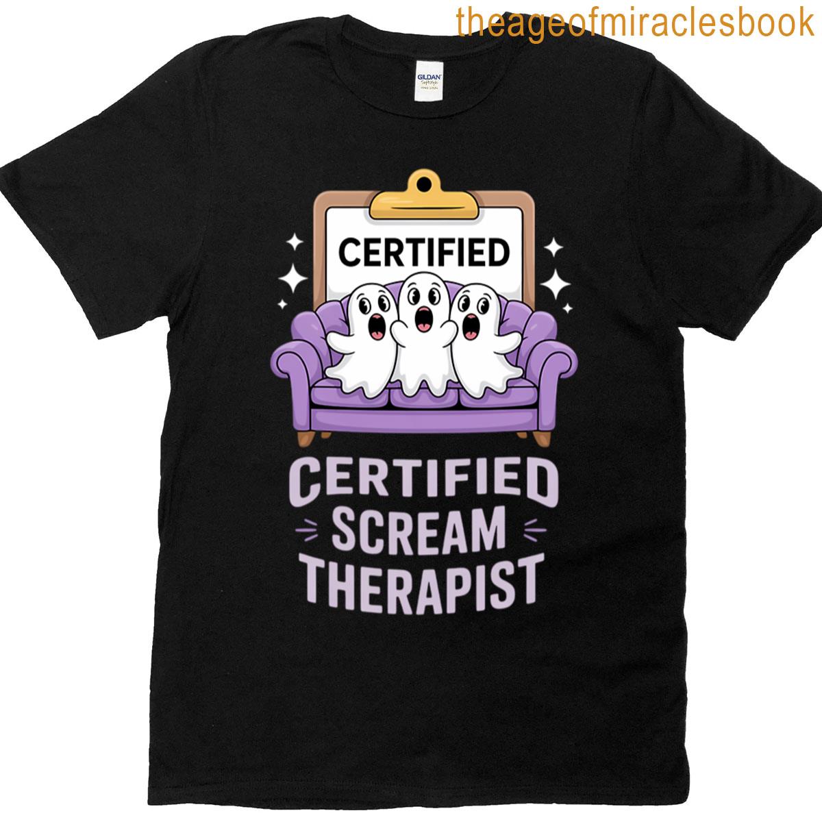 Certified Scream Therapist Halloween T-shirt