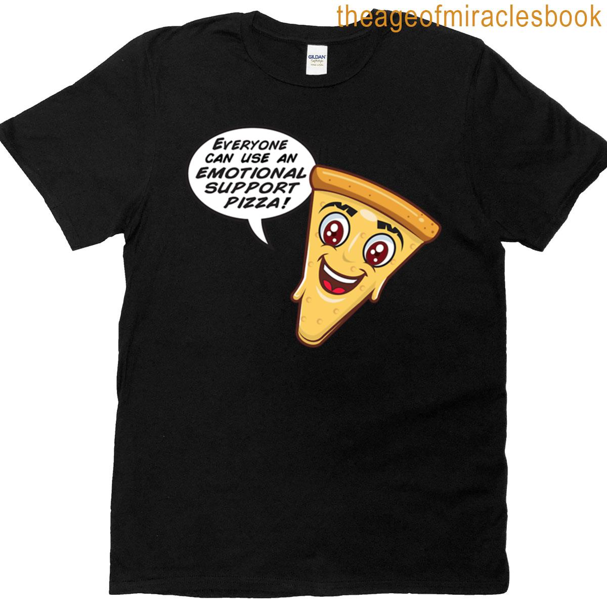 Emotional Support Pizza T-shirt