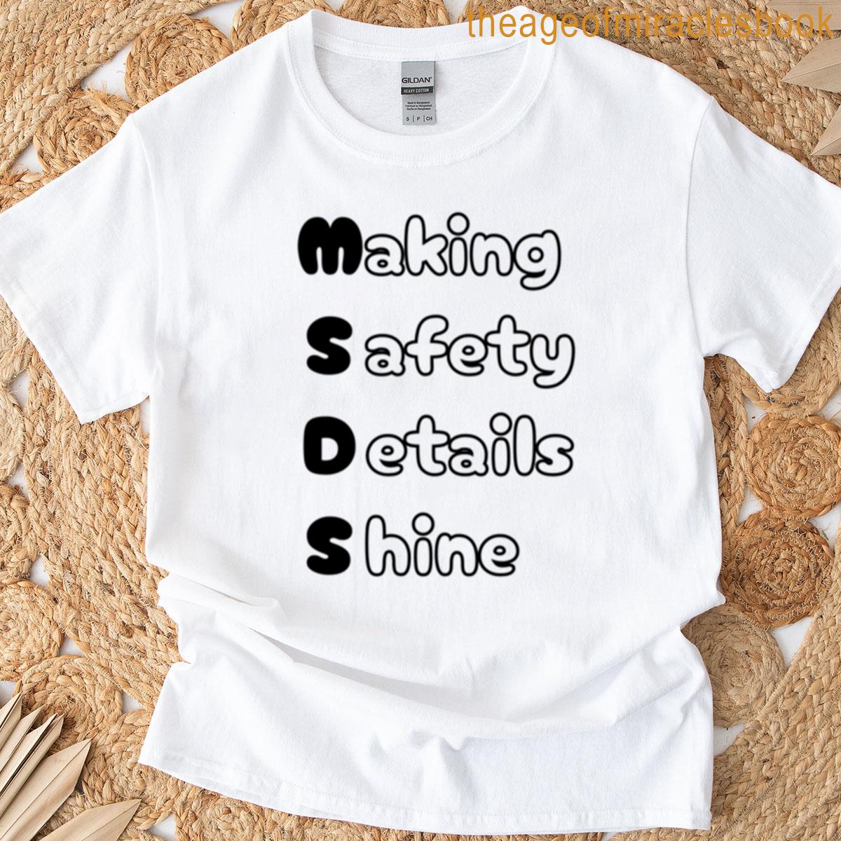 Funny Msds Chemical Engineering Acronym Pun T-shirt