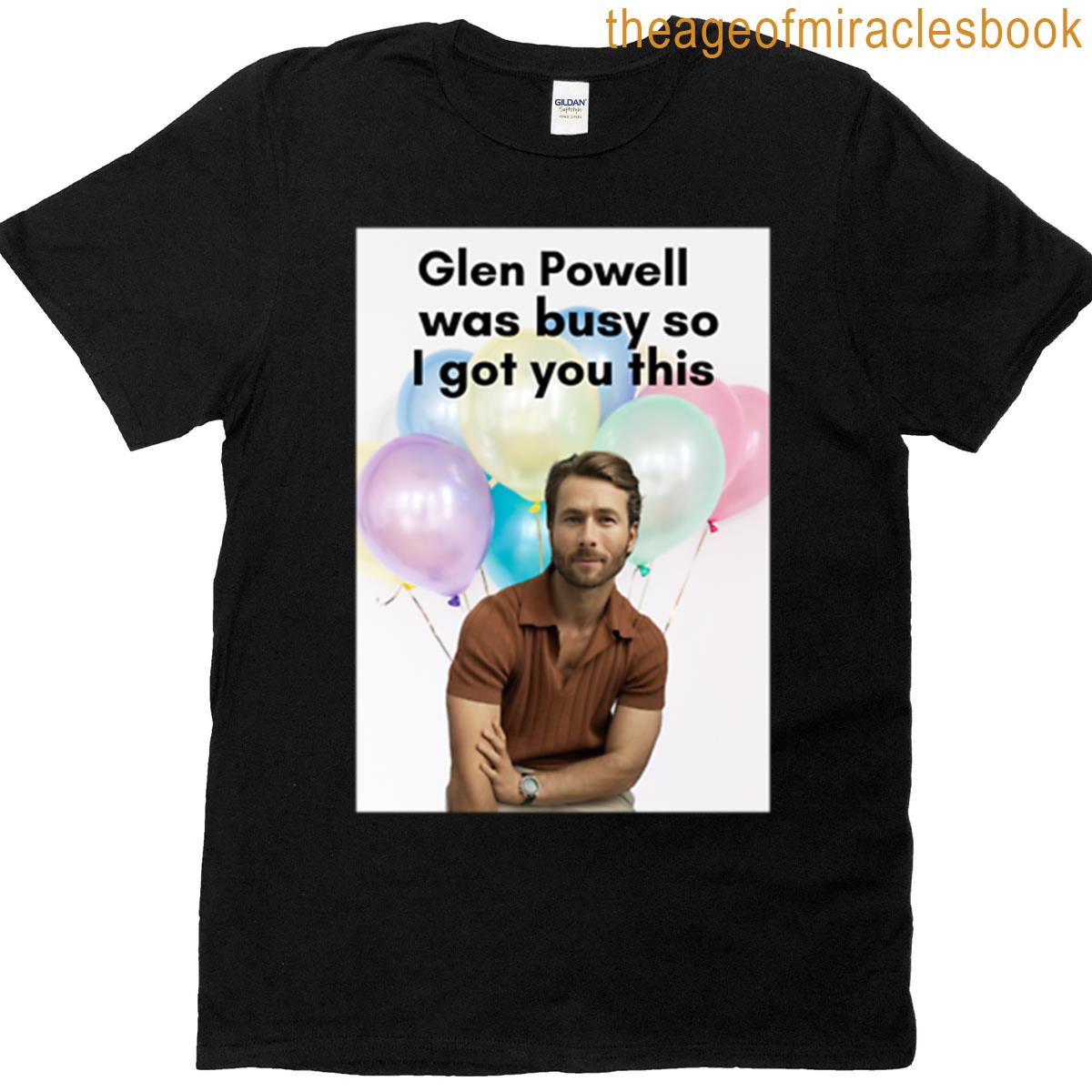Glen Powell Birthday Present Baloons T-shirt