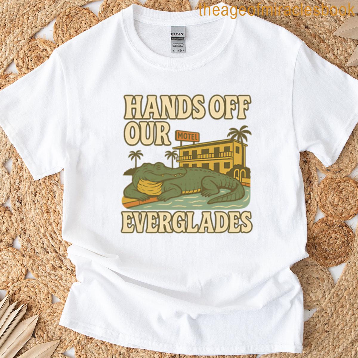 Hands Off Everglades T-shirt