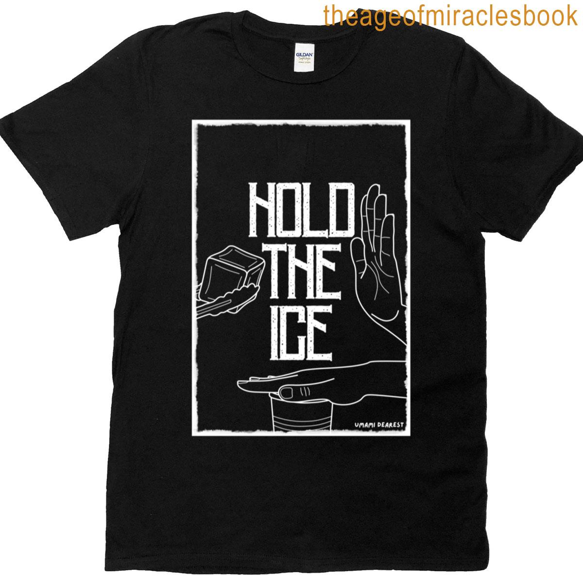Hold The Ice Lineart – White T-shirt