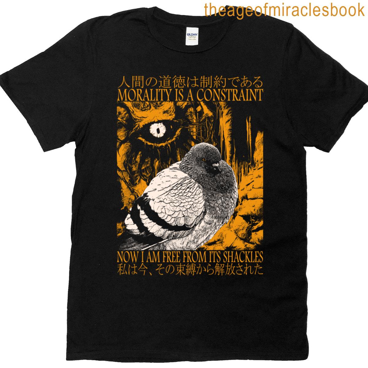 Morality Is A Constraint Pigeon T-shirt
