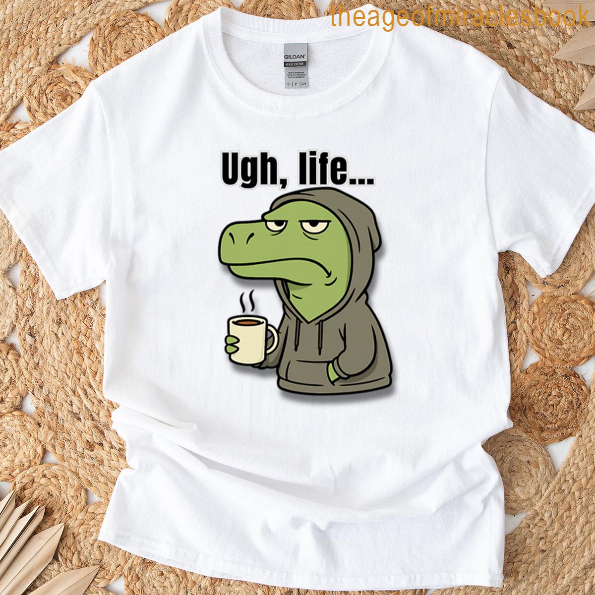 Deadpan Dinosaur Ugh Life Oversized T-shirt