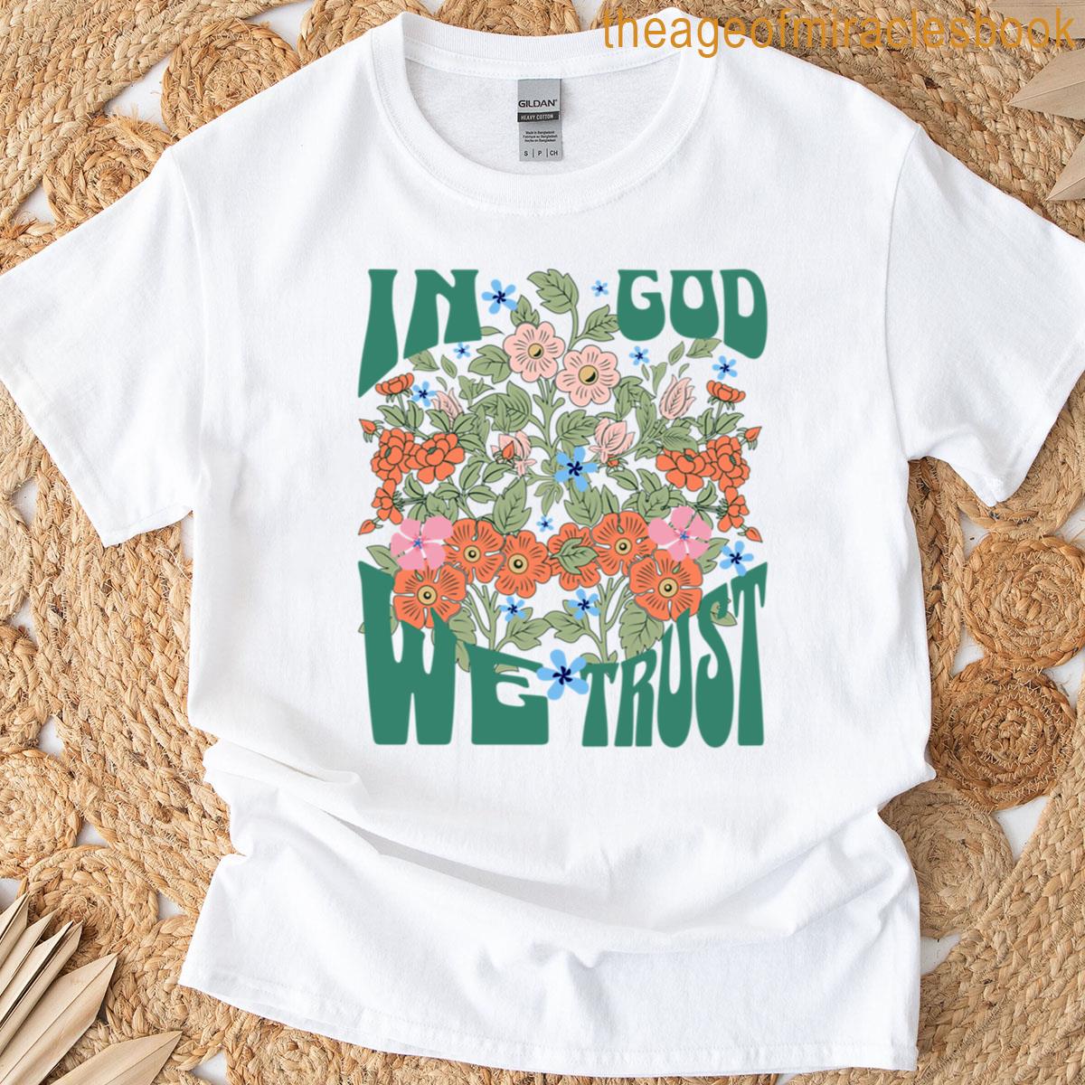 In God We Trust T-shirt