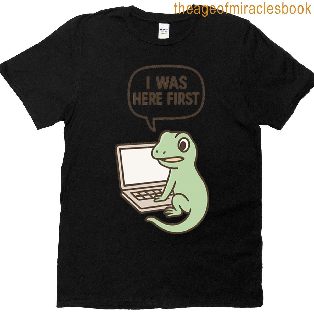 Lizard Meme I Was Here First Oversized T-shirt