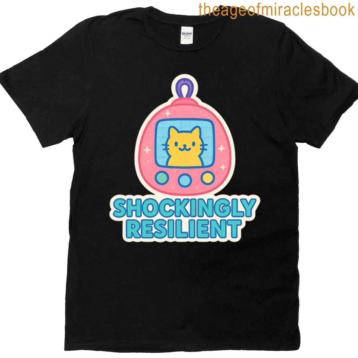 Shockingly Resilient T-shirt