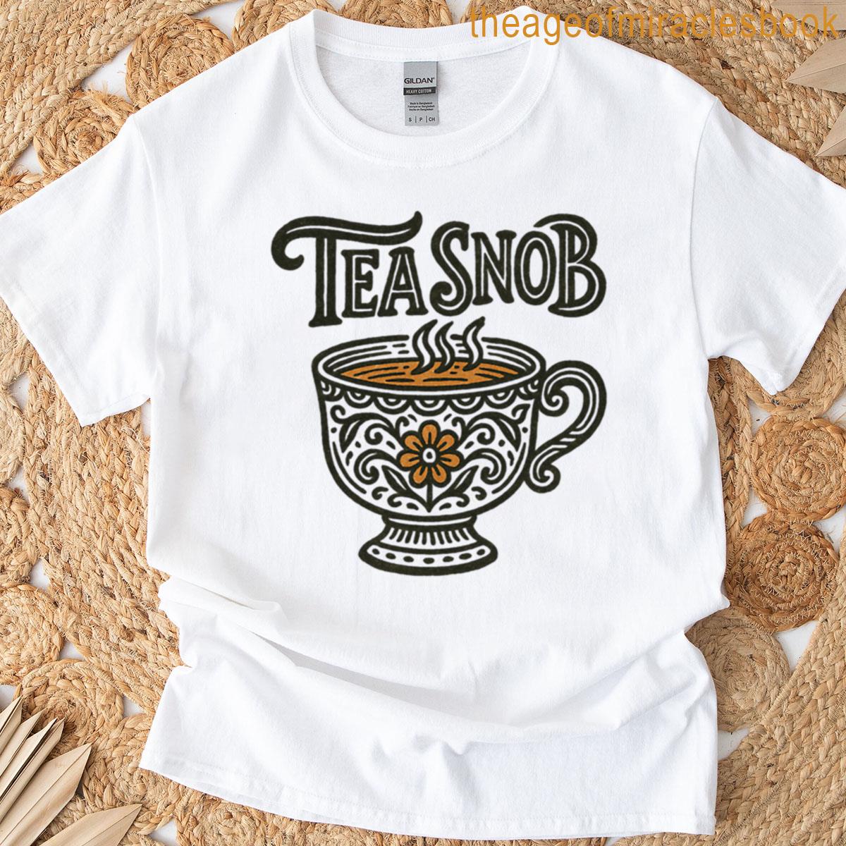 Tea Snob Funny Retro Tea Lover Design Oversized T-shirt