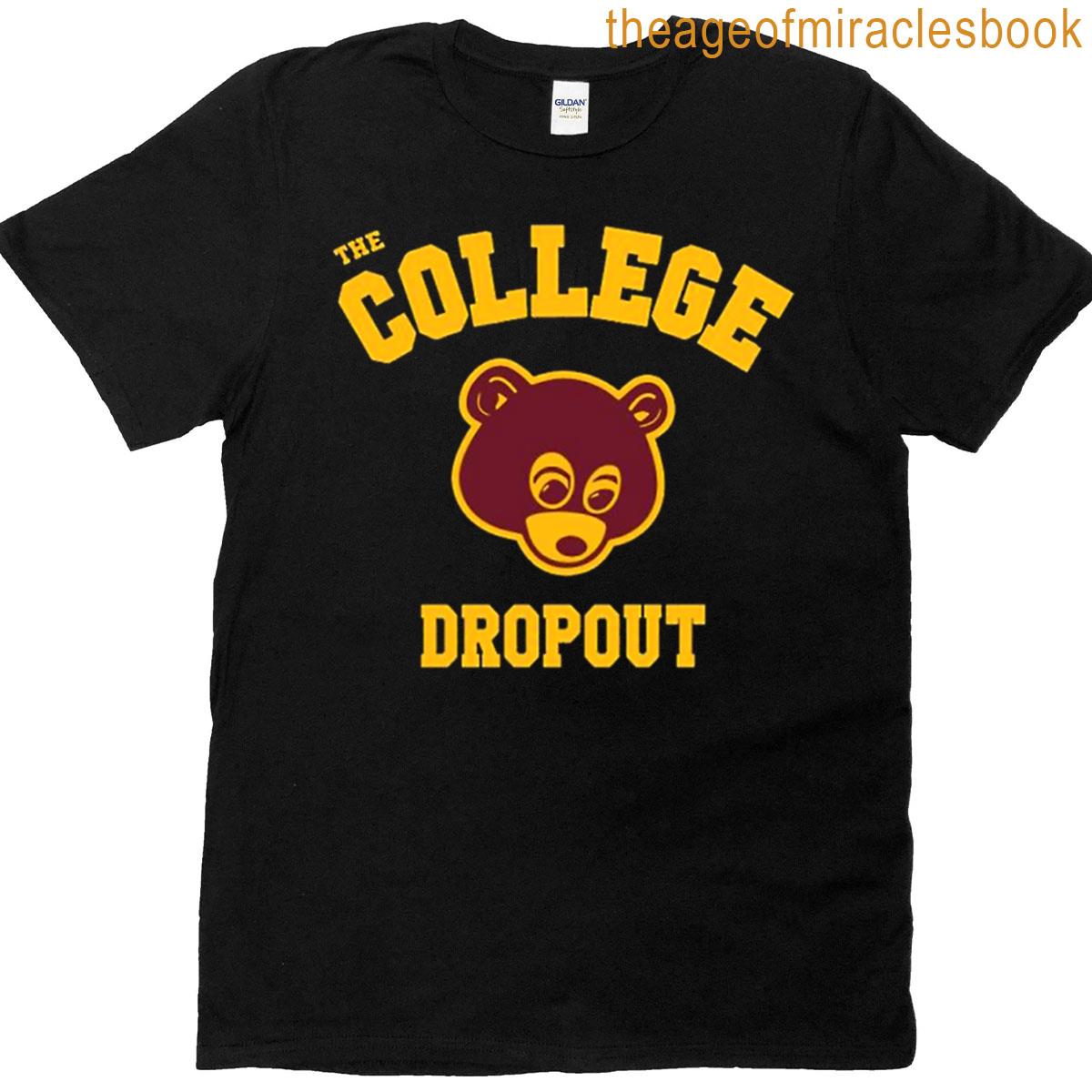 The College Dropout T-shirt