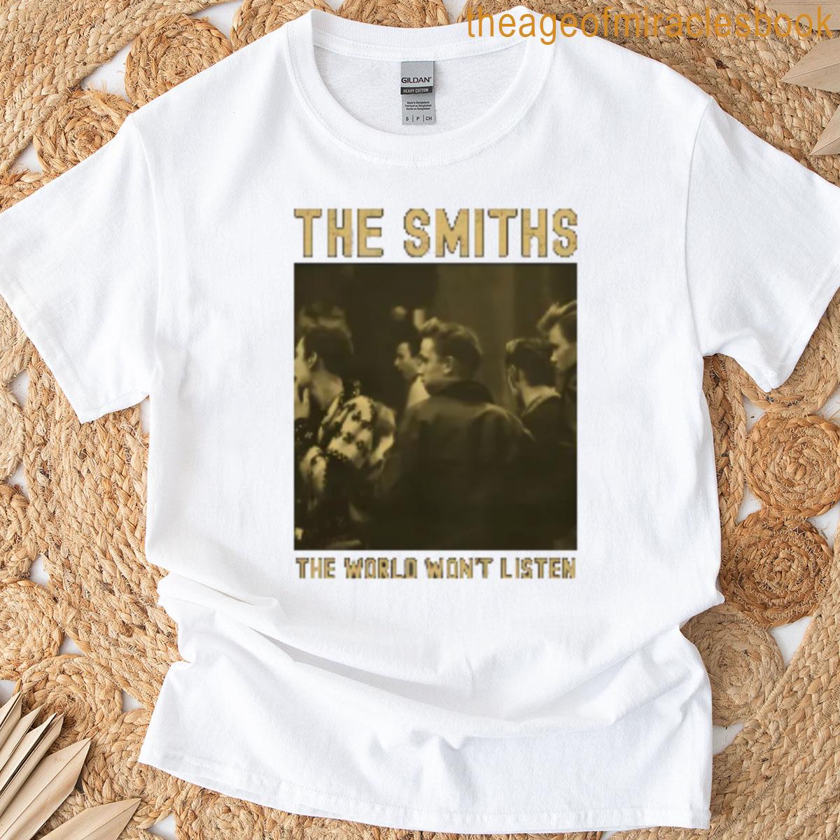 The Smiths World Wont Listen T-shirt