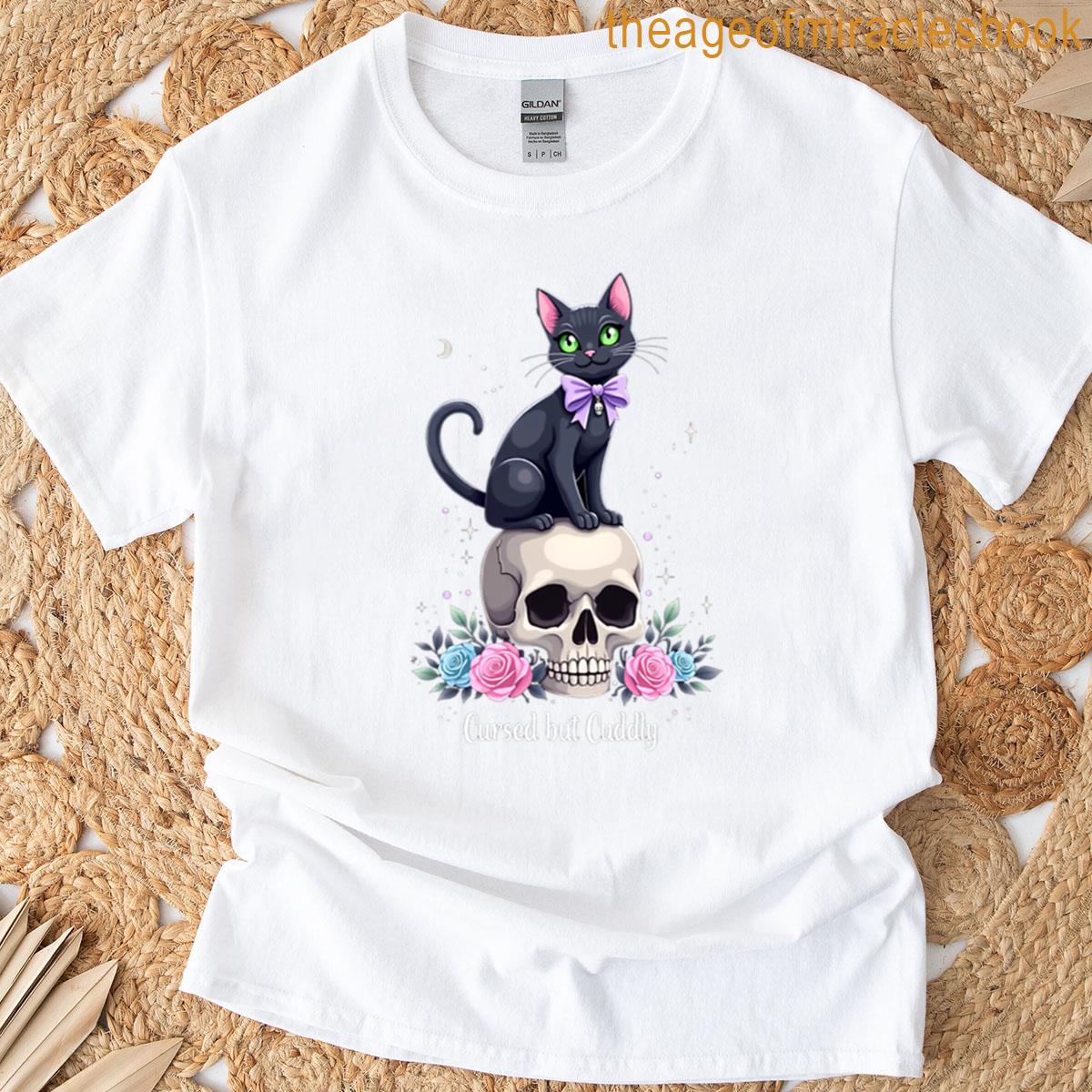 Cursed But Cuddly T-shirt