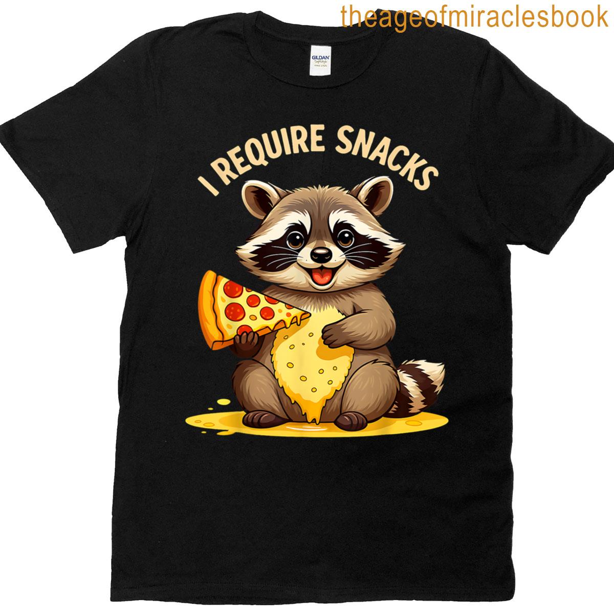 Funny Raccoon I Require Snacks T-shirt