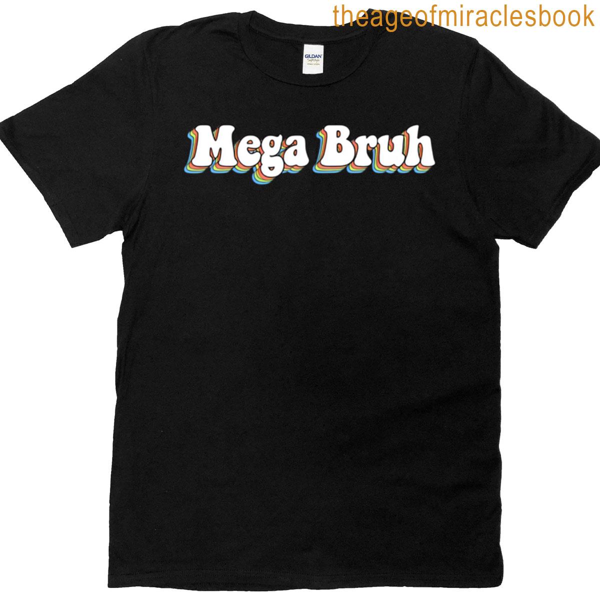 Gen Z Slang -mega Bruh Oversized T-shirt