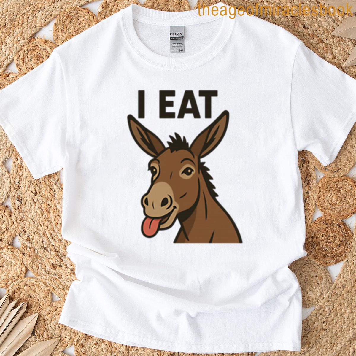 I Eat Ass T-shirt