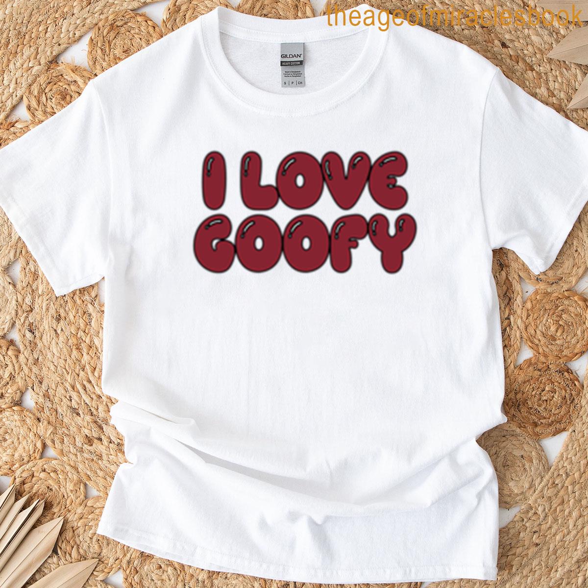 I Love Goofy Dark Red T-shirt