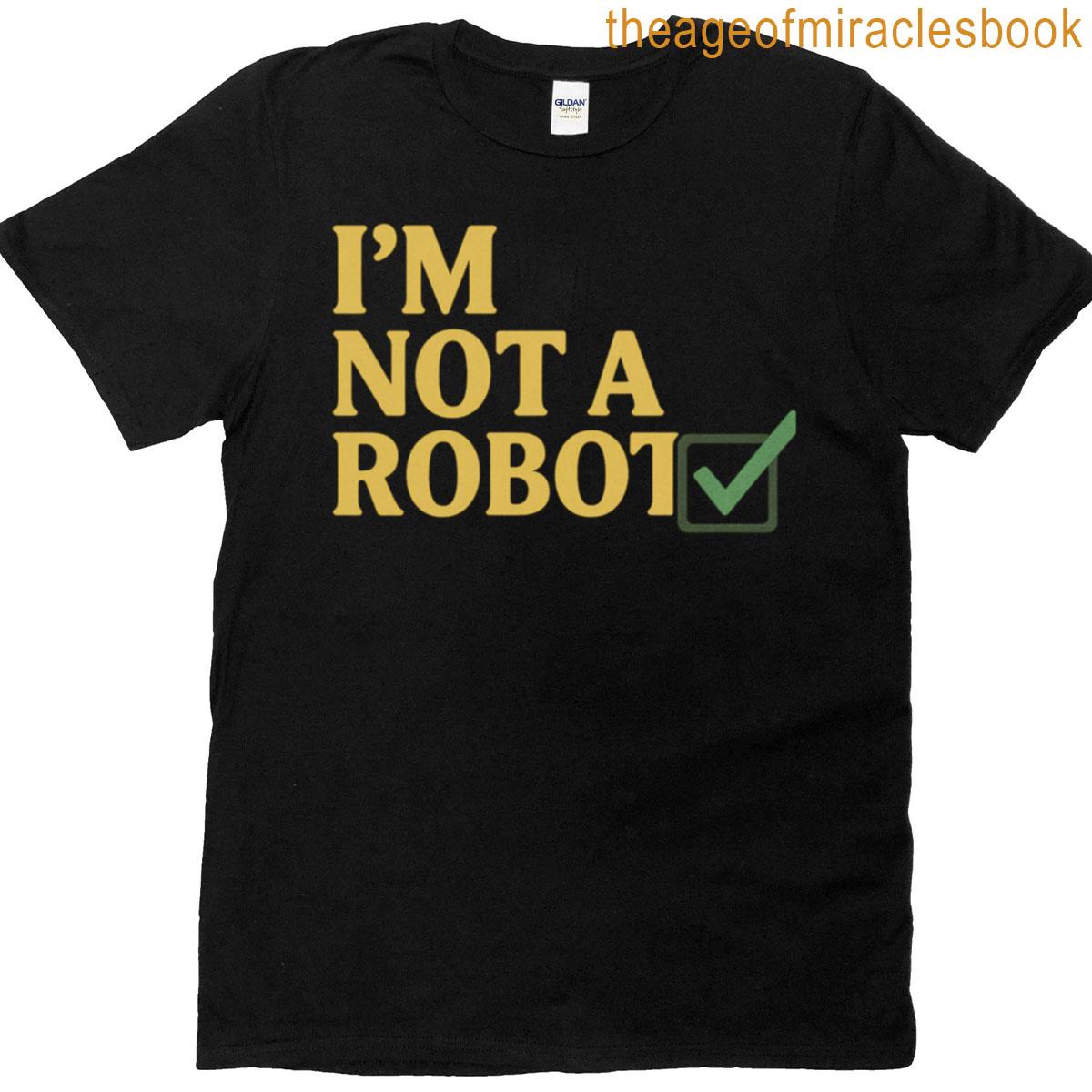 Im Not A Robot Funny Checkbox Premium T-shirt