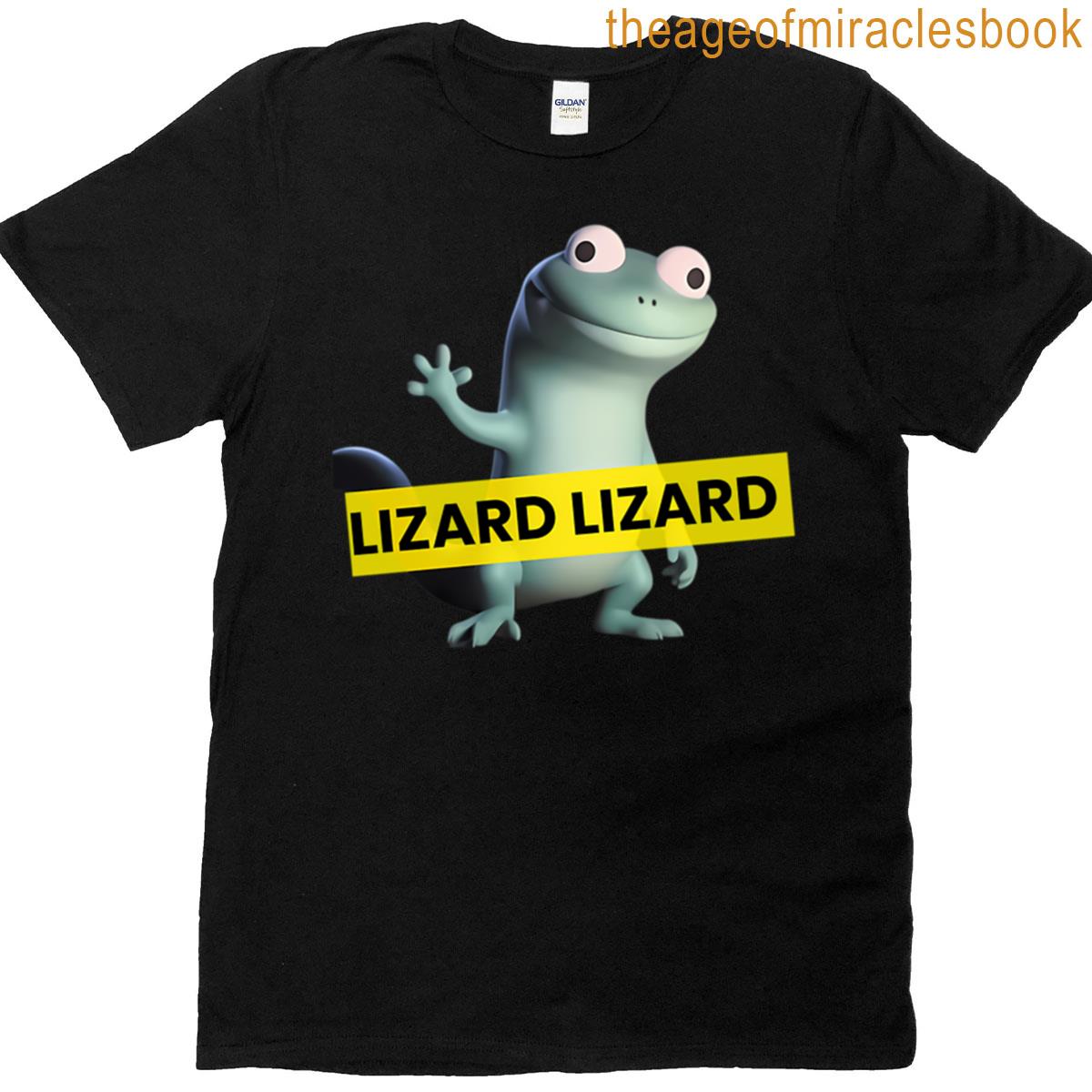 Lizard Meme Lizard Lizard Lizard T-shirt