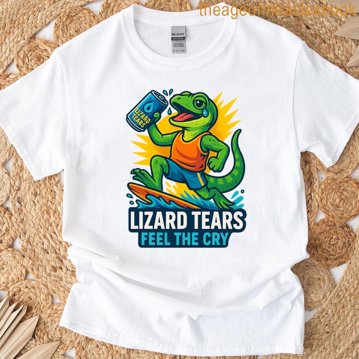 Lizard Tears Feel The Cry Active T-shirt