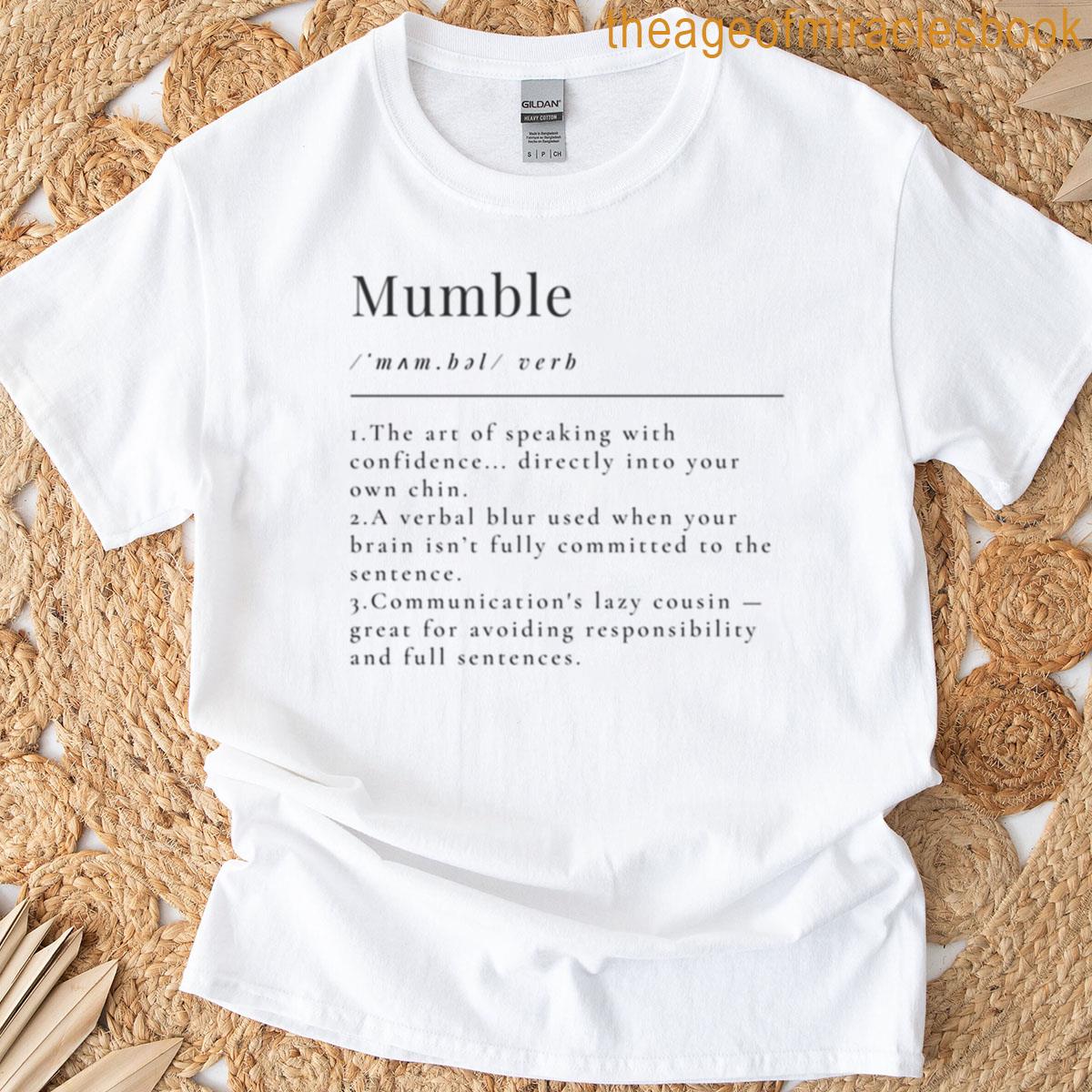 Mumble – Funny Definition Oversized T-shirt