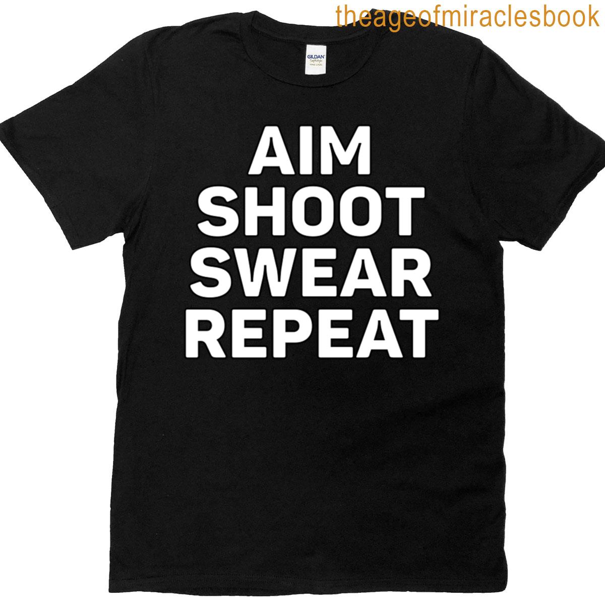 Aim Shoot Swear Repeat Funny Pool Billards Gift Oversized T-shirt