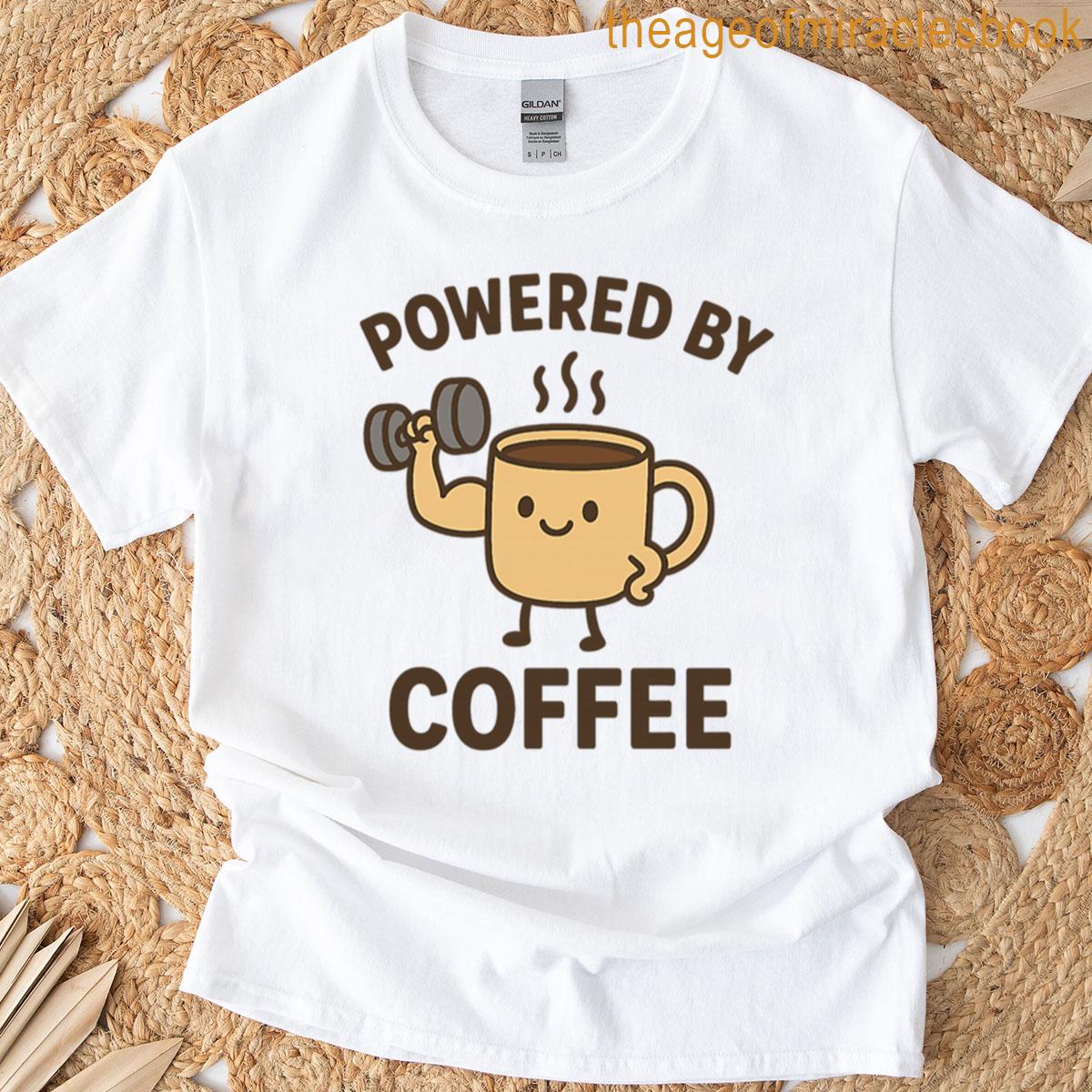 Powered By Coffee Cute Mug T-shirt