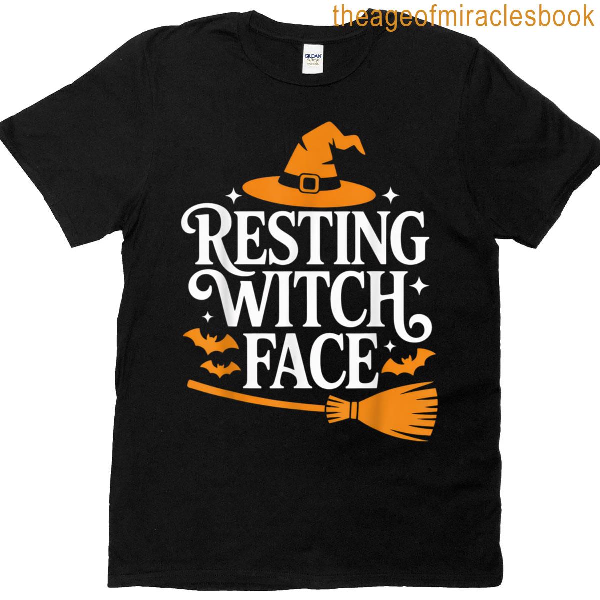 Resting Witch Face Funny Halloween Look T-shirt