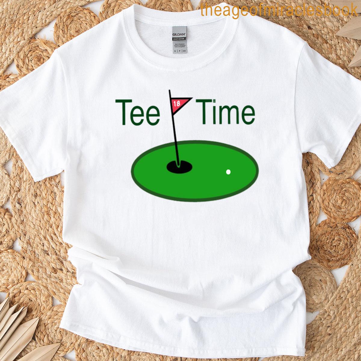 Golf Tee Time T-shirt