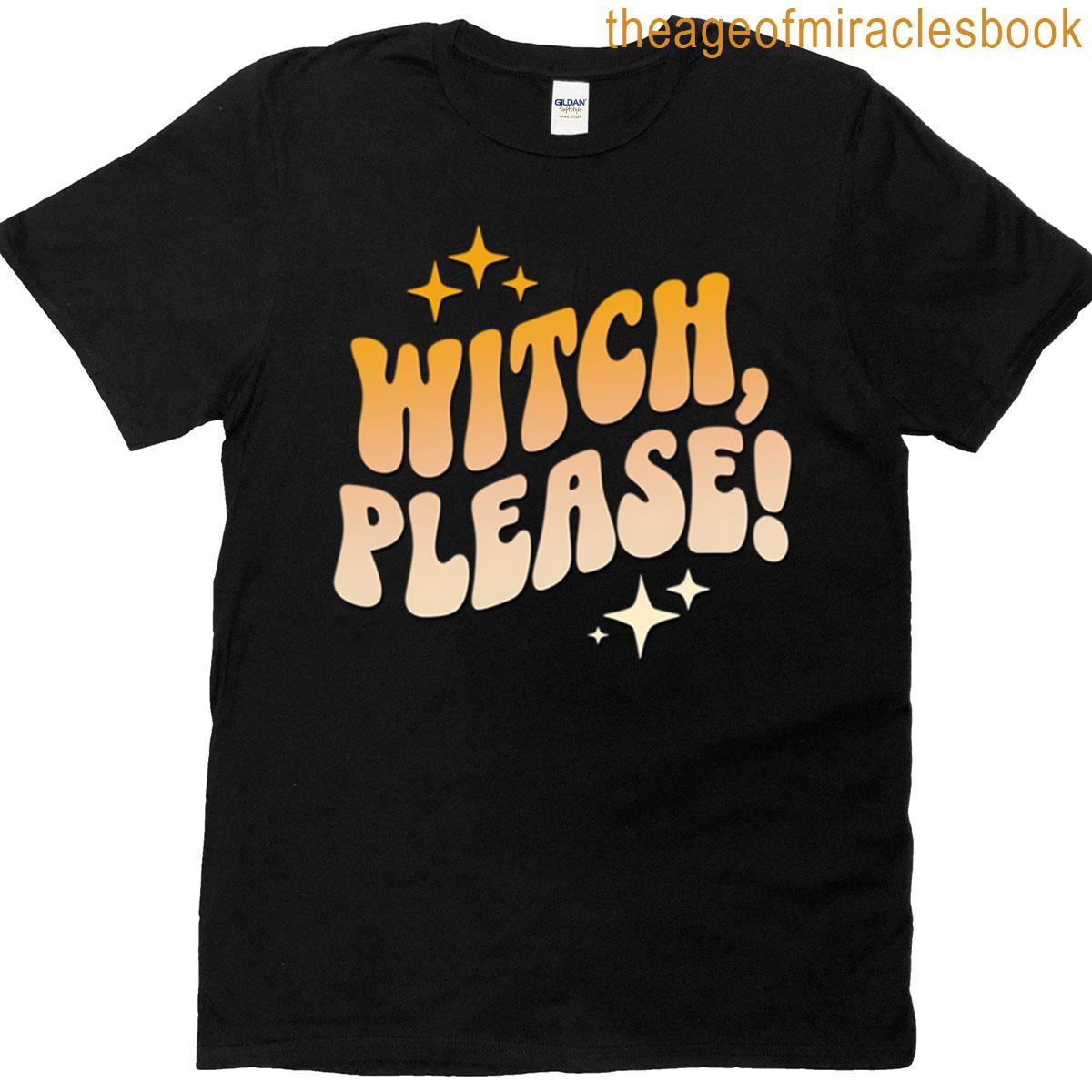 Whimsical Witch Please And Stars T-shirt