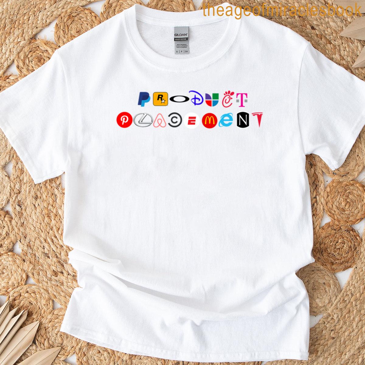 Product Placement T-shirt