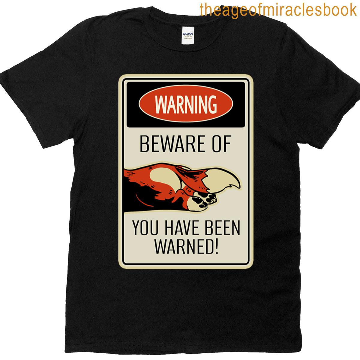 Beware The Corgi Sploot Sign T-shirt