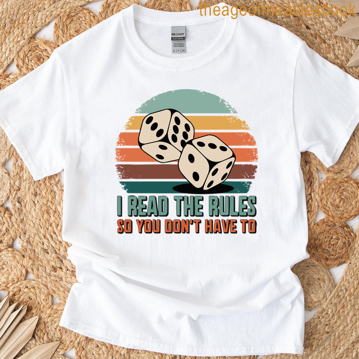 Board Games I Read The T-shirt