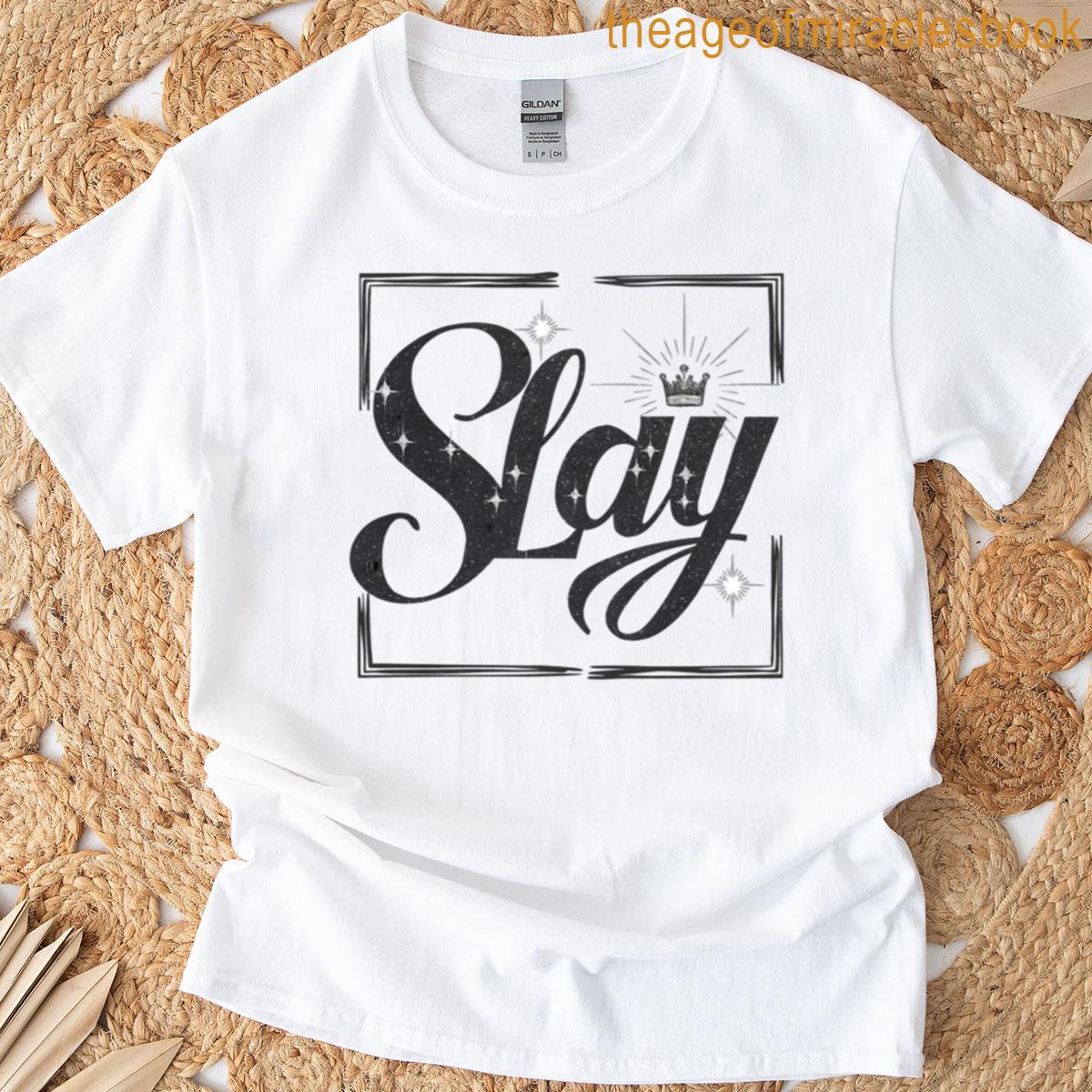 Cute Slay Word T-shirt