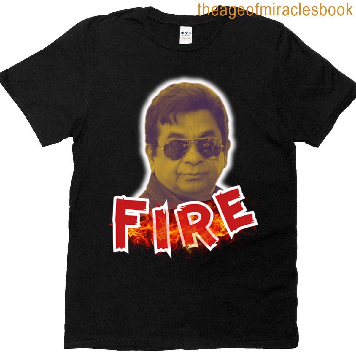 Im Fire Brahmanandam T-shirt