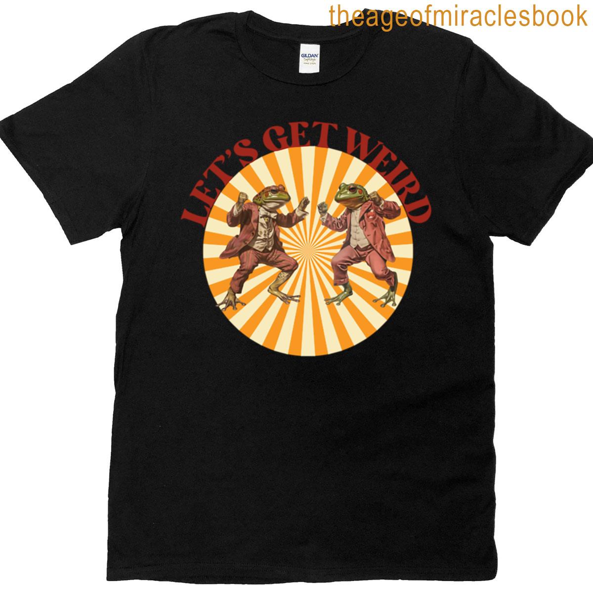 Lets Get Weird Two Cute Retro Frogs Dancing Oversized T-shirt