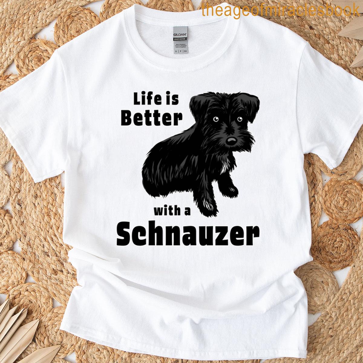 Life Is Better With A Schnauzer Oversized T-shirt