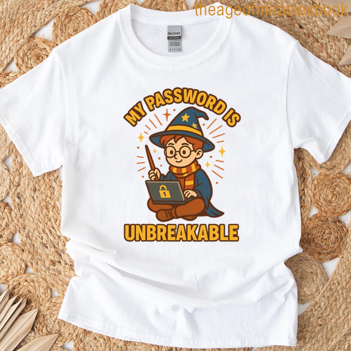 My Password Is Unbreakable Funny Wizard Cybersecurity Design T-shirt