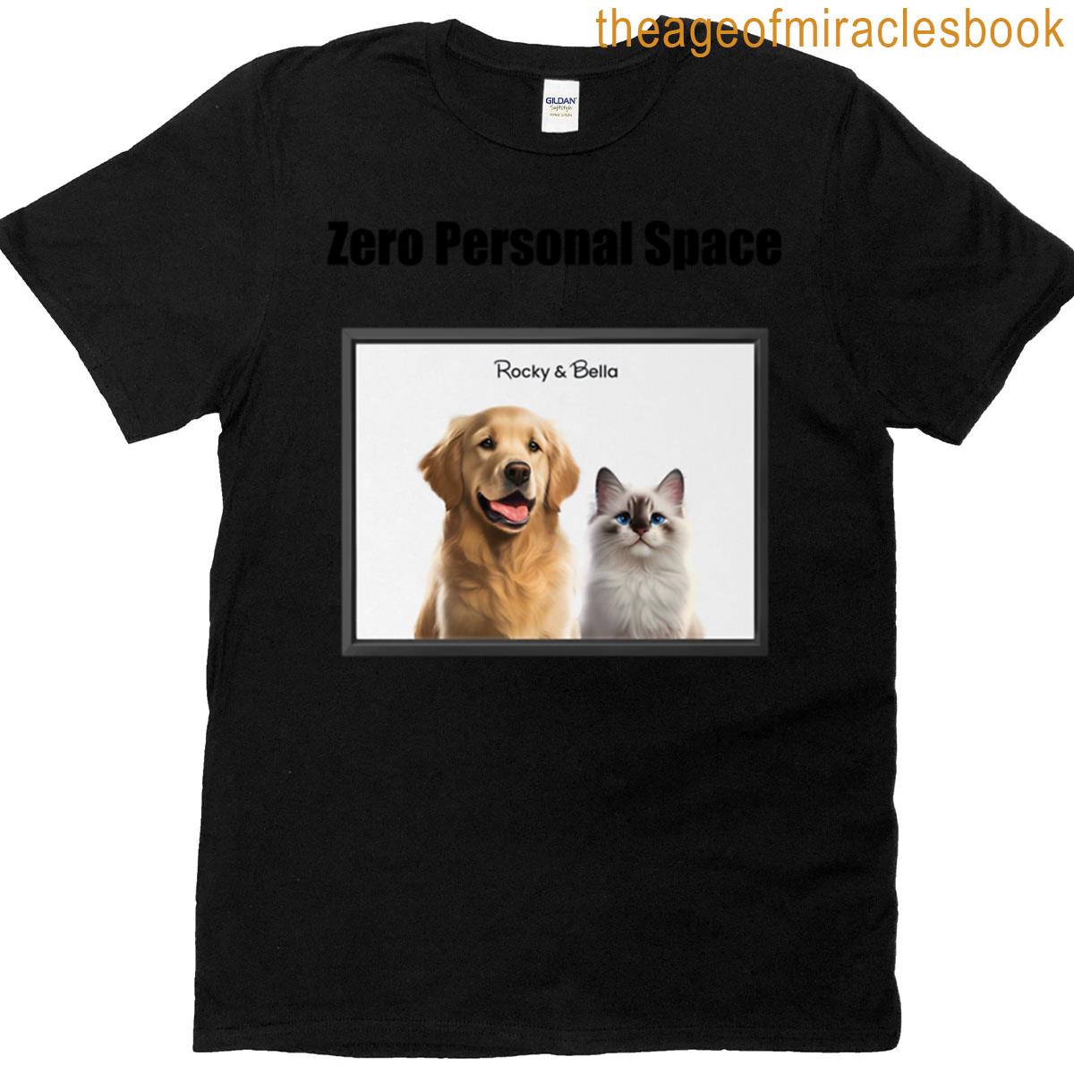 Zero Personal Space Funny Pet Owner Problem Oversized T-shirt
