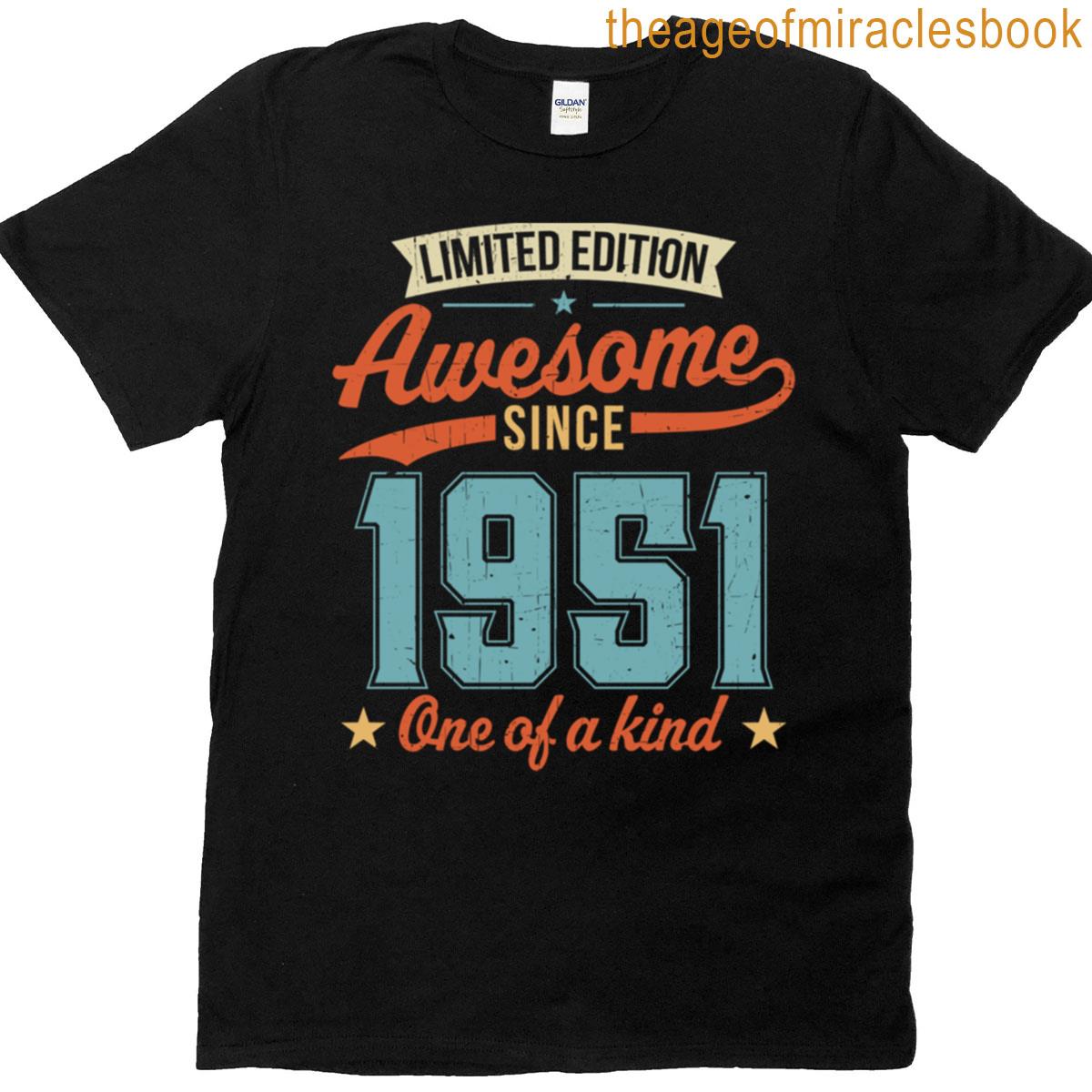 Awesome Since 1951 T-shirt