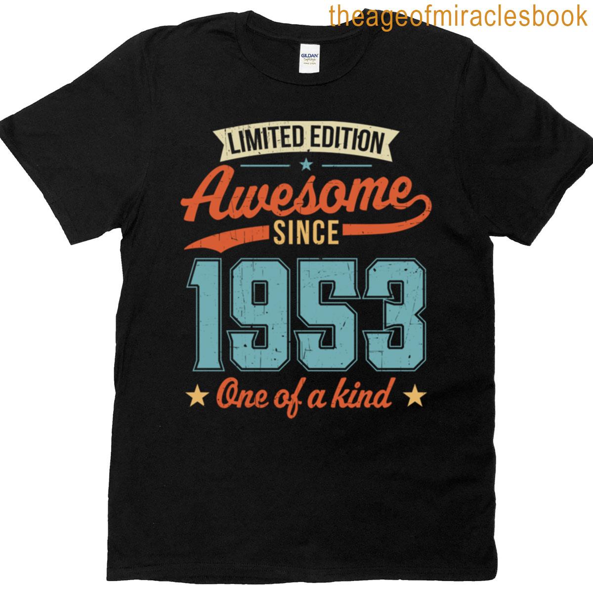 Awesome Since 1953 T-shirt