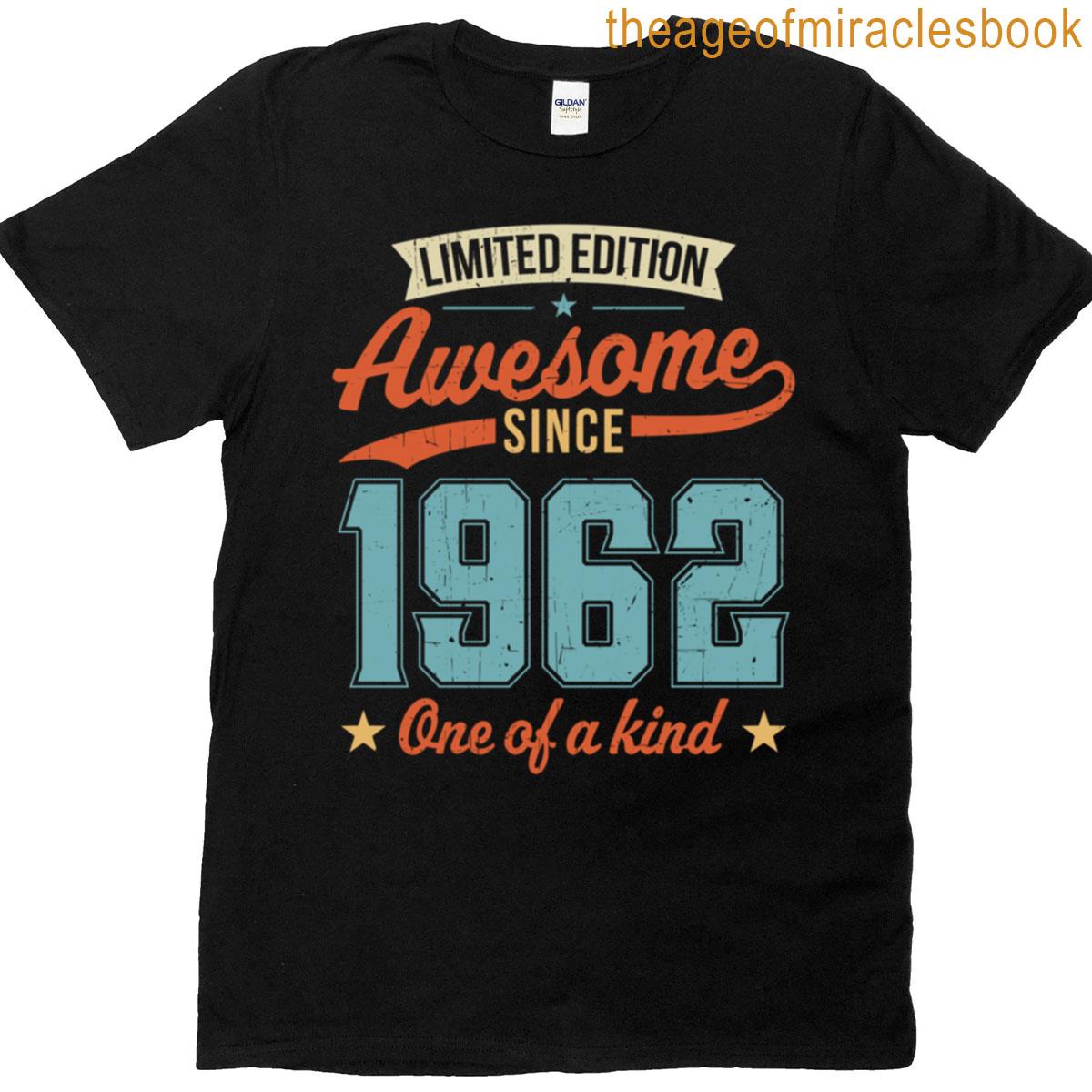 Awesome Since 1962 T-shirt