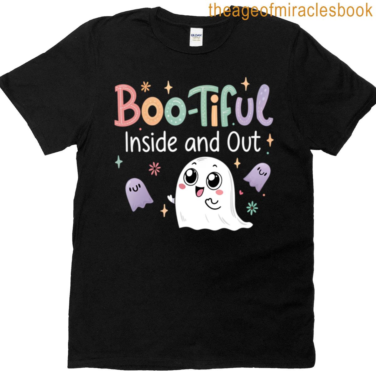 Boo Tiful Inside And Out T-shirt