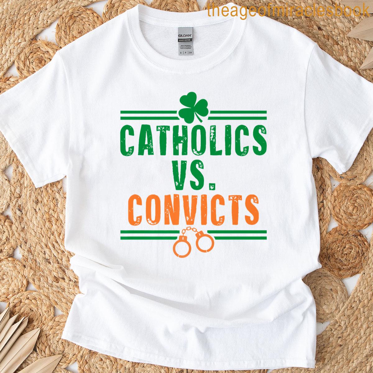 Catholics Vs Convicts Funny Religion Premium T-shirt