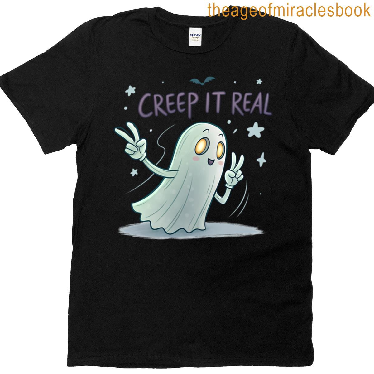Creep It Real T-shirt