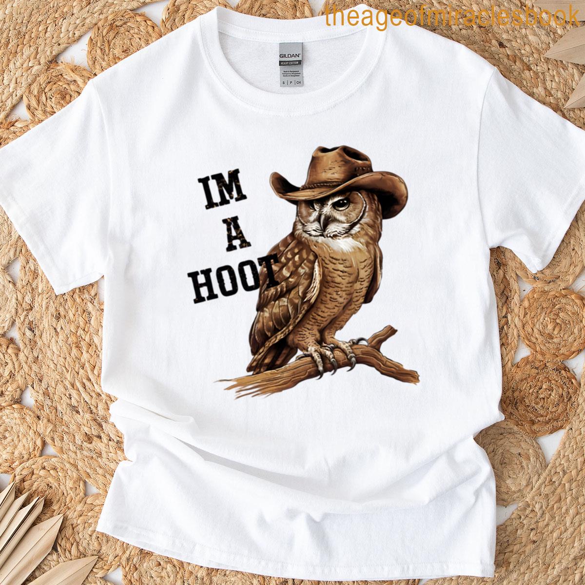 Im A Hoot T-shirt