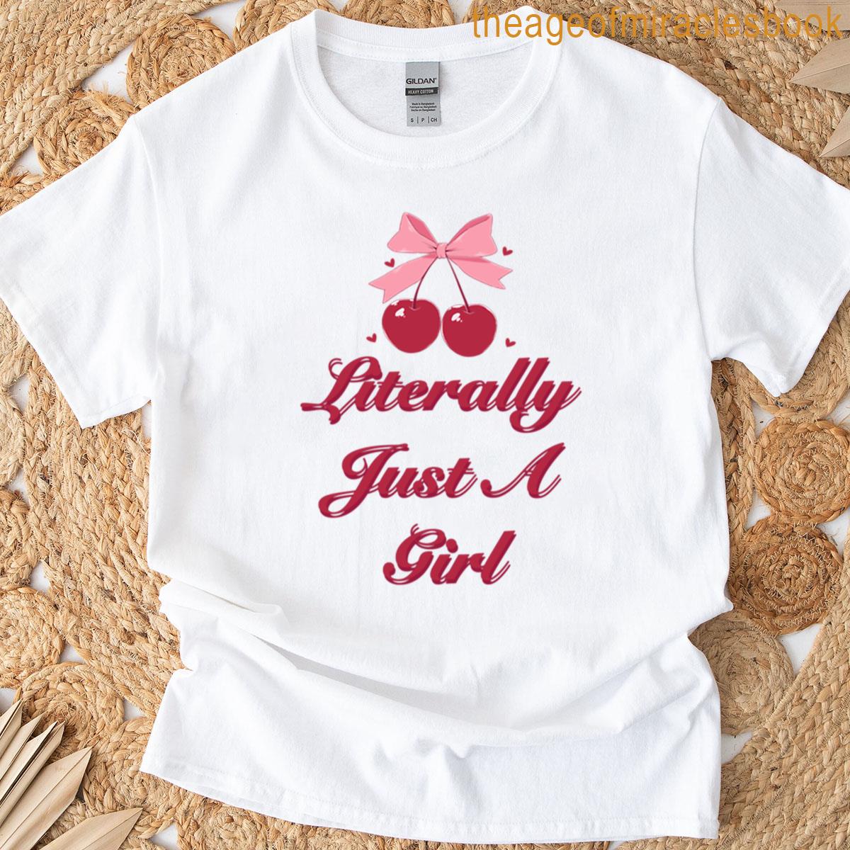 Literally Just A Girl Oversized T-shirt